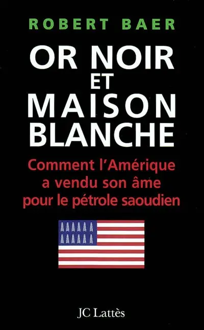 Or noir et Maison Blanche : comment l'Amérique a vendu son âme pour le pétrole saoudien