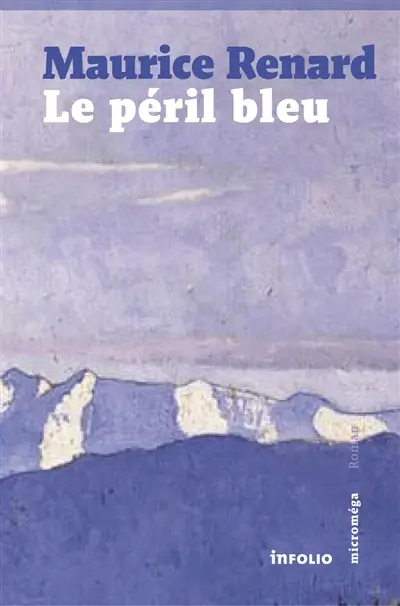 Le péril bleu