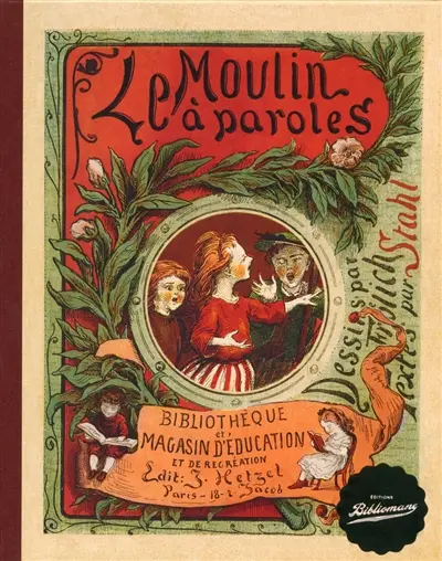 Le moulin à paroles