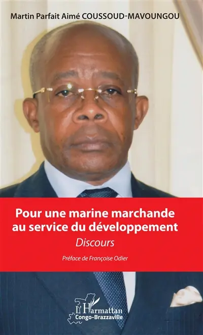Pour une marine marchande au service du développement : discours