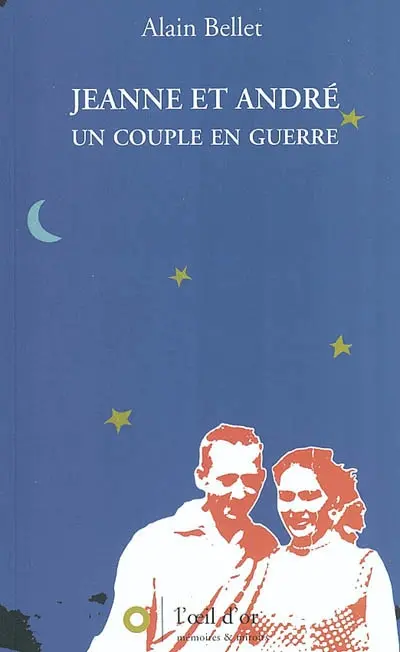 Jeanne et André : un couple en guerre. Santé ! ou Le cartable
