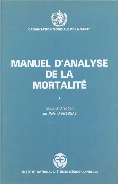 Manuel d'analyse de la mortalité