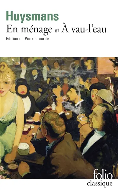 En ménage. A vau-l'eau