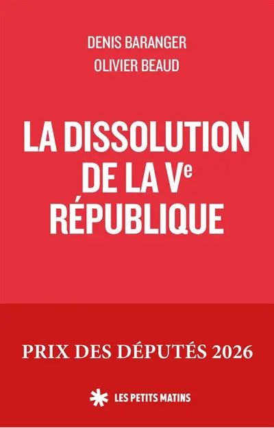 La dissolution de la Ve République