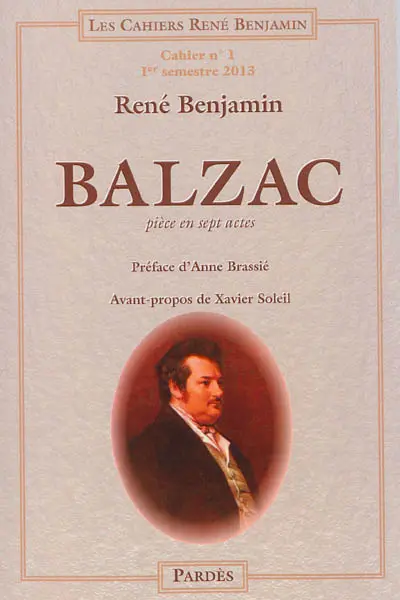 Balzac : pièce en sept actes