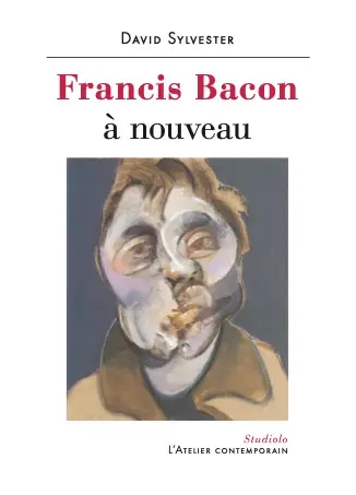 Francis Bacon à nouveau