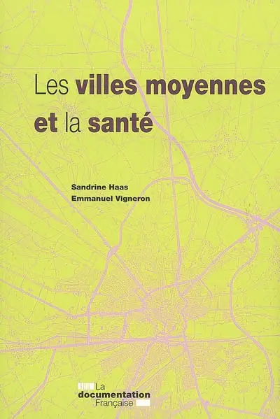 Les villes moyennes et la santé