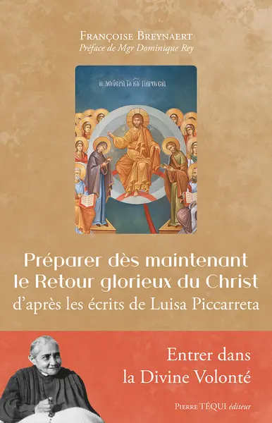 Préparer dès maintenant le retour glorieux du Christ