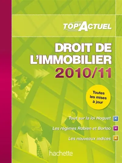 Droit de l'immobilier : 2010-11