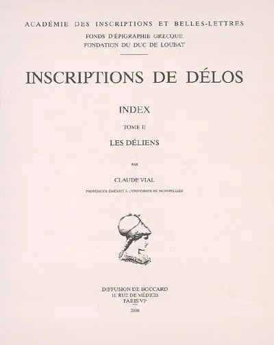 Inscriptions de Délos : index. Vol. 2. Les Déliens