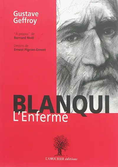 Blanqui : l'enfermé