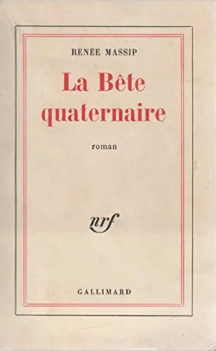 La Bête quaternaire