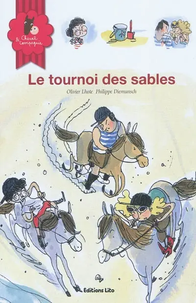 Cheval & compagnie. Vol. 14. Le tournoi des sables