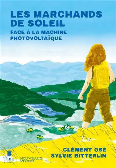 Les marchands de soleil : face à la machine photovoltaïque