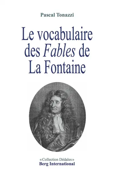 Le vocabulaire des Fables de La Fontaine