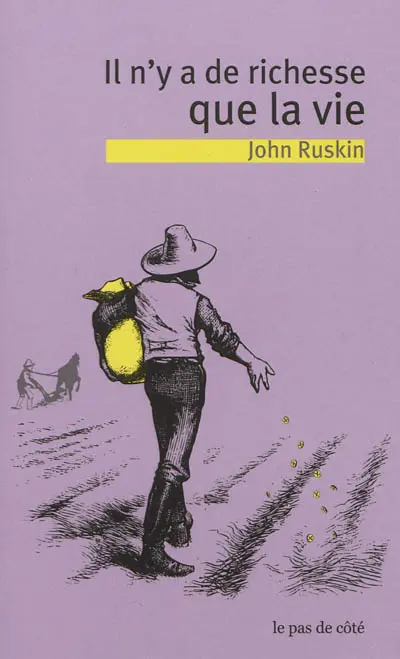 Il n'y a de richesse que la vie