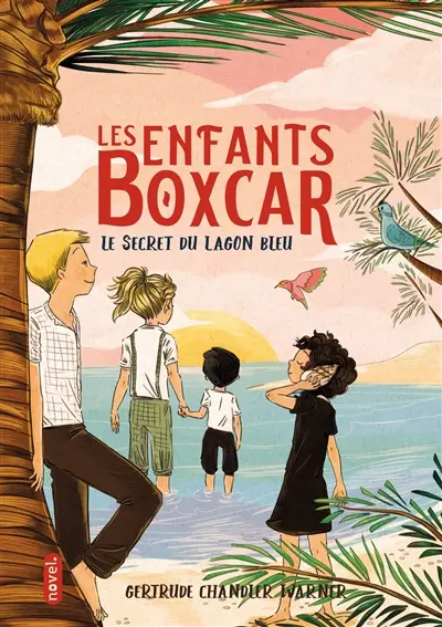Les enfants Boxcar. Vol. 6. Le secret du lagon bleu