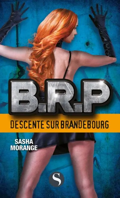 BRP. Descente sur Brandebourg