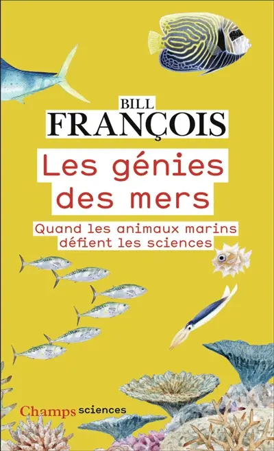 Les génies des mers : quand les animaux marins défient les sciences