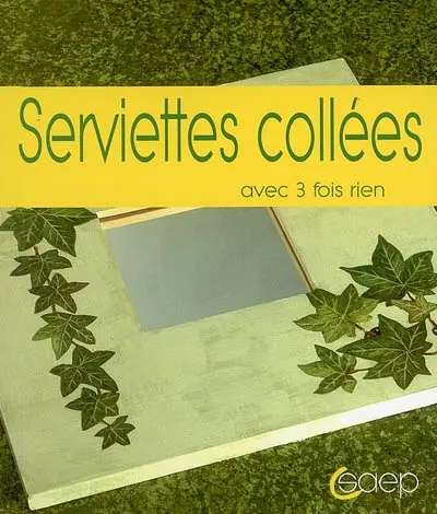 Serviettes collées
