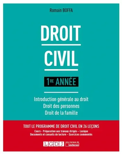 Droit civil : 1re année : introduction générale au droit, droit des personnes, droit de la famille