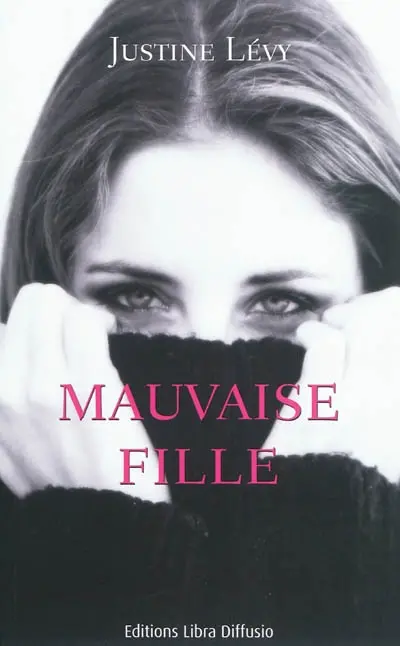 Mauvaise fille