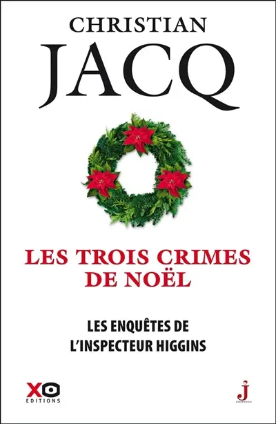 Les enquêtes de l'inspecteur Higgins. Vol. 3. Les trois crimes de Noël