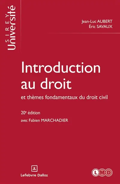 Introduction au droit et thèmes fondamentaux du droit civil