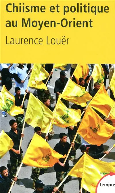 Chiisme et politique au Moyen-Orient