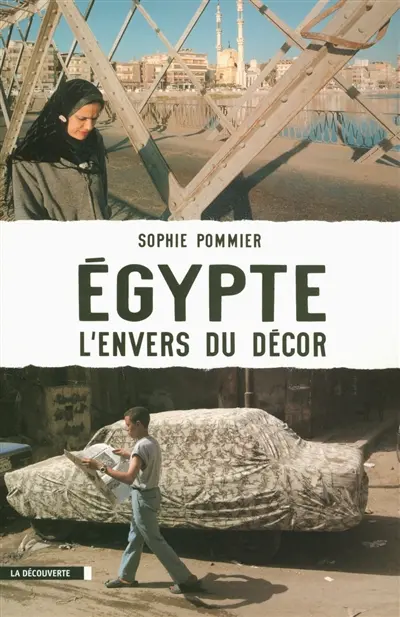 Egypte, l'envers du décor
