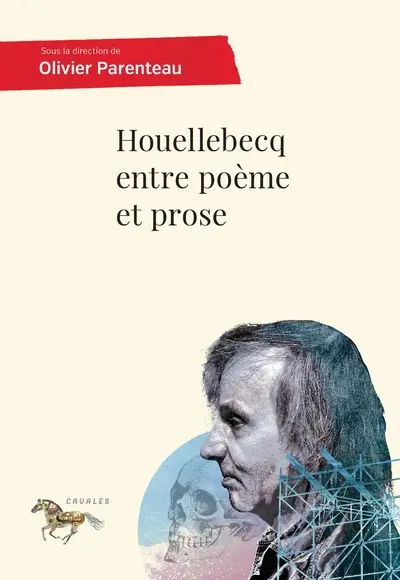 Houellebecq entre poème et prose