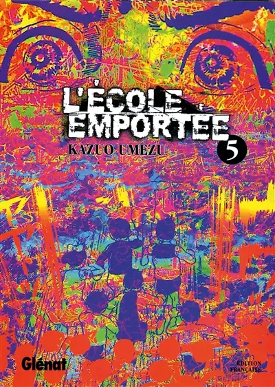 L'école emportée. Vol. 5