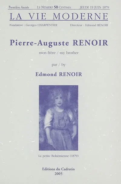Pierre-Auguste Renoir : mon frère = my brother