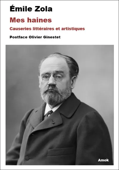 Mes haines : causeries littéraires et artistiques