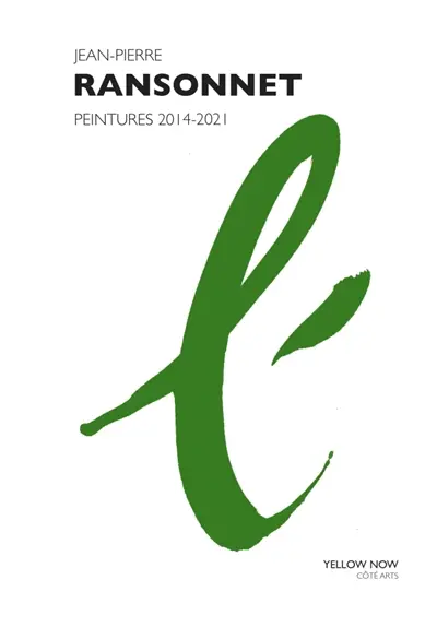Jean-Pierre Ransonnet : peintures 2014-2021