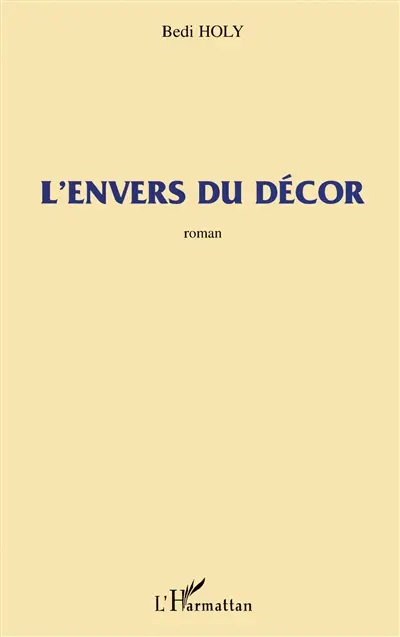 L'envers du décor