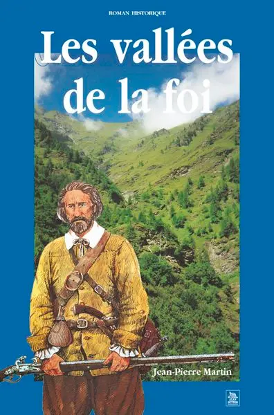 Les vallées de la foi