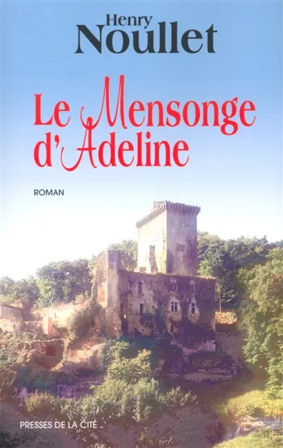Le mensonge d'Adeline