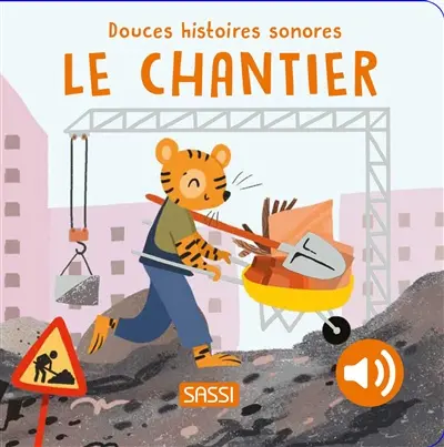 Le chantier