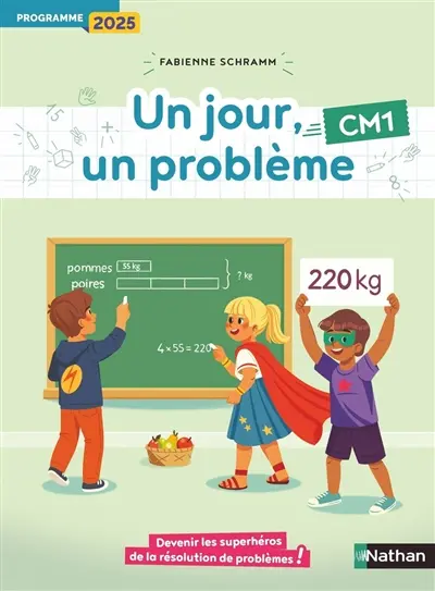 Un jour, un problème CM1 : programme 2025