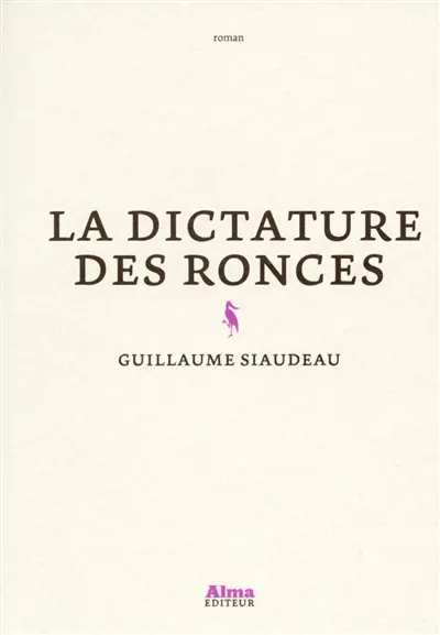 La dictature des ronces