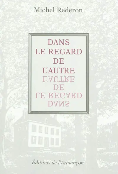 Dans le regard de l'autre