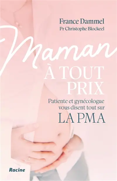 Maman à tout prix : patiente et gynécologue vous disent tout sur la PMA