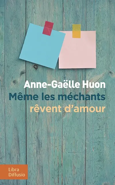Même les méchants rêvent d'amour