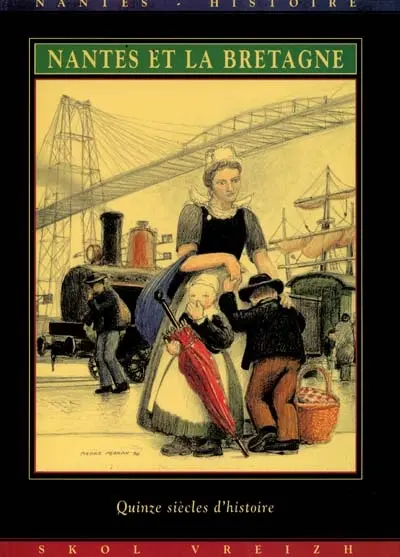 Nantes et la Bretagne
