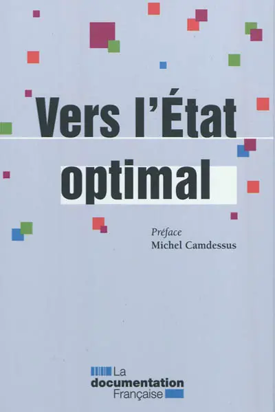 Vers l'Etat optimal