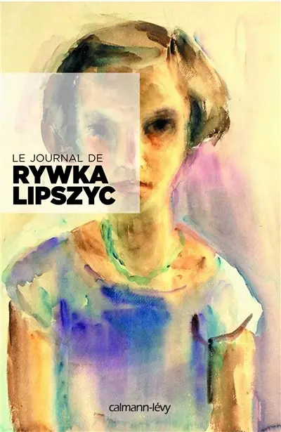 Le journal de Rywka Lipszyc