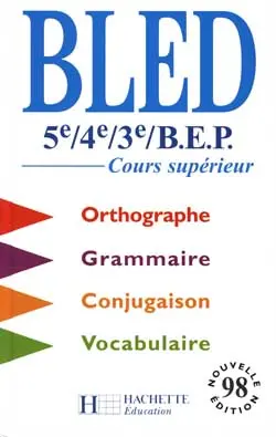 Bled 5e, 4e, 3e, BEP : cours supérieur