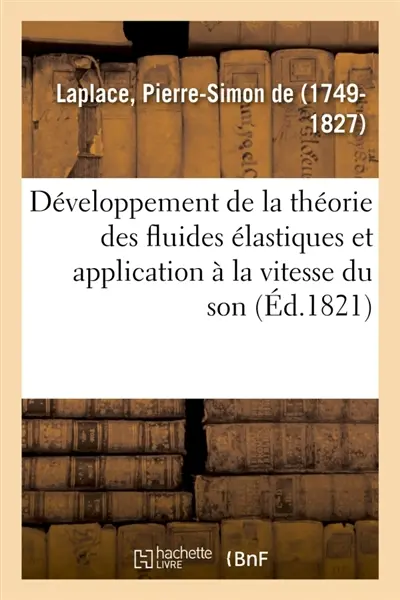 Développement de la théorie des fluides élastiques et application de cette théorie : à la vitesse du son