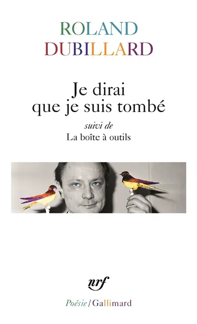 Je dirai que je suis tombé. La boîte à outils